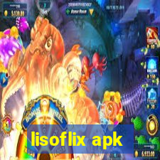 lisoflix apk